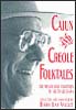 Cajun and Creole Folktales
