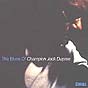 The Blues of Champion Jack Dupree