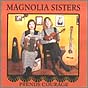 Prends Courage Magnolia Sisters