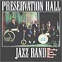 Marching Down Bourbon Street Preservation Hall Jazz Band